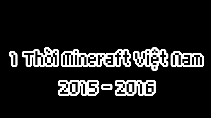 minecraft 2015-2016