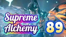 SUPREME ALCHEMY - Ep. 89 - Sub Indo