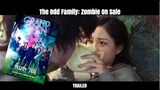The Odd Family: Zombie On Sale - Korean Movie Trailer