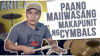 Paano Maiiwasang Makapunit ng CYMBALS | Science | Technique