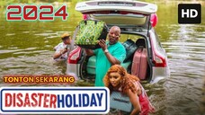 Disaster Holiday 2024 SUB INDO