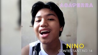#14 NINO TORRECIBA (Acaperra Week 8)