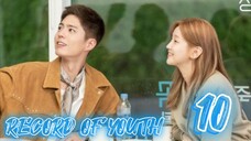 청춘기록 RECORD OF YOUTH EP 10 ENG SUB