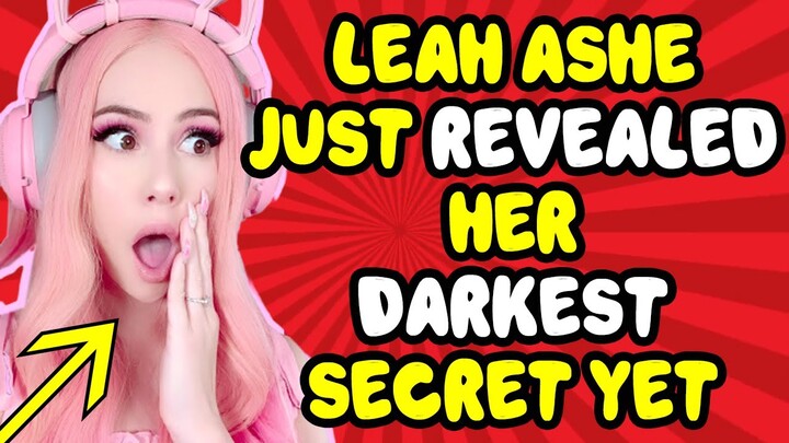 Leah Ashe just revealed her darkest secret yet… EXPOSED!