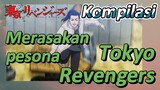 [Tokyo Revengers] Kompilasi | Merasakan pesona Tokyo Revengers