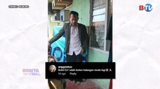 Berita Viral BTV - 18 Juli 2025