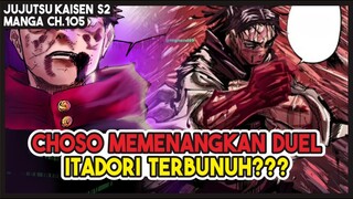 JJK S2 (105) | ITADORI Dibuat SEKARAT!!! Choso Berhasil Memenangkan Duel Satu Lawan Satu!!