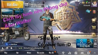 PUBG Mobile - Hướng dẫn lấy hình nền Alan Walker trong phòng chờ PUBG MOBILE có cả nhạc