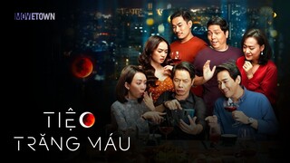 Full | Tiệc Trăng Máu - Blood Moon Party (Thái Hòa, Hồng Ánh, Hứa Vĩ Văn, Thu Trang,...).