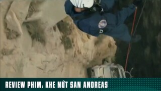REVIEW PHIM: KHE NỨT SAN ANDREAS ( phần 2 ) #reviewphimhay