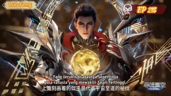 Swallowed Star Episode 218 Subtitle Indonesia