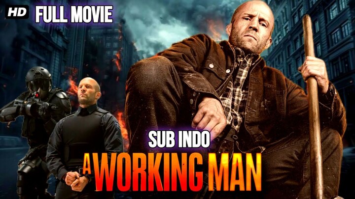 A Working Man (2025) SUB INDO