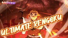 RENGOKU DENGAN ULTIMATENYA | AMV KIMETSU NO YAIBA