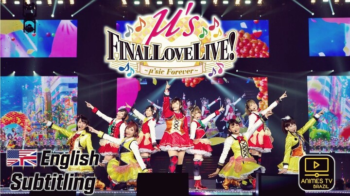 Love Live! μ's Final LoveLive! μ’sic Forever SUB ENG