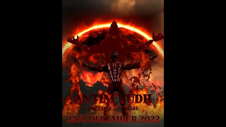 ANTIM YUDH PART 1 : THE FIRE - Character Poster | 23rd December 2022