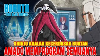 SHINJU ADALAH AI CIPTAAN AMADO❗NAMA CYBORG AMADO DIAMBIL DARI ISTILAH KOMPUTER❗TEORI BORUTO❗