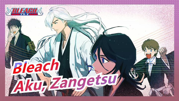 [Bleach] Aku, Zangetsu, Selalu Melindungimu, Ichigo