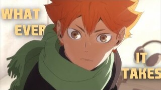 Haikyuu!! To the Top - Whatever It Takes 「AMV」