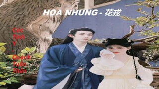 "HOA NHUNG"花戎 - Cúc Tịnh Y, Quách Tuấn Thần. Cũng đẹp đôi quá trời luôn chứ đùa!