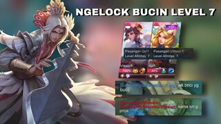NGELOCK BUCIN LEVEL 7!!