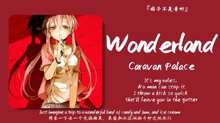 "Alice yang Gila Hidup di Negeri Ajaibnya yang Suram" || "Wonderland"