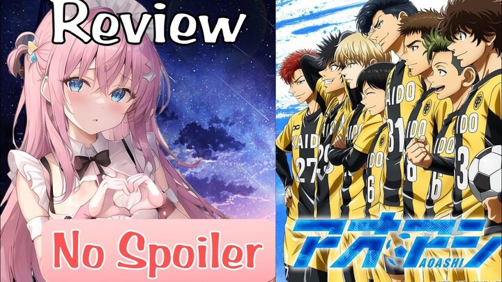 Review Singkat Ao Ashi - Anime Review