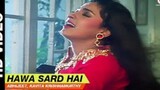 hawa sard hai | band kamre mein Chahat | हवा सर्द है | bol Radha bol | (video song) | Rishi Kapoor
