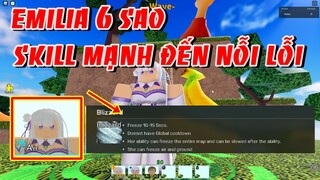 Emilia 6 Sao Với Tuyệt Chiêu Mạnh Đến Nỗi Lỗi Và Phải Chỉnh Sửa | ALL STAR TOWER DEFENSE