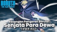 BORUTO TERBARU- DAHSYATNYA RASENGAN 3 ELEMEN PANGERAN BORUTO - TWO BLUE VORTEX CHAPTER 2