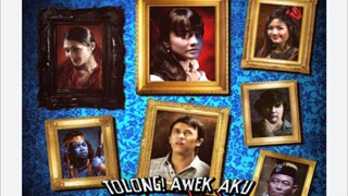 TOLONG!!! AWEK AKU PONTIANAK (2011)