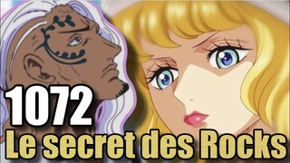 One Piece 1072 Le Secret des Rocks !