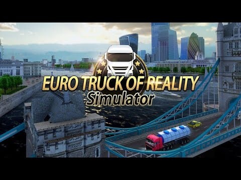 Euro Truck of Reality Simulator (New) - Android Gameplay | Pinoy Gaming Channel