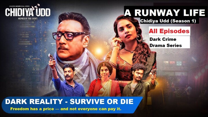 Chidiya Udd Season 1 – Full Web Series | Crime Thriller Drama | HD