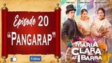 Maria Clara At Ibarra - Episode 20 - "Pangarap"