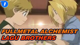 Fullmetal Alchemist - БРАТЬЯ (Brothers)_1