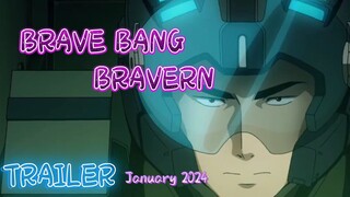 BRAVE BANG BRAVERN_ New Anime Trailer - January 2024