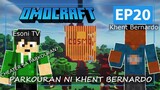 OMOCRAFT EP 20 - PARKOURAN NI KHENT BERNARDO (Minecraft Tagalog)
