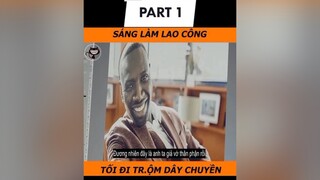 SÁNG LÀM LAO CÔNG , TỐI LÀM SIÊU TRỘM reviewphim mereviewphim phimhay phimhaymoingay #