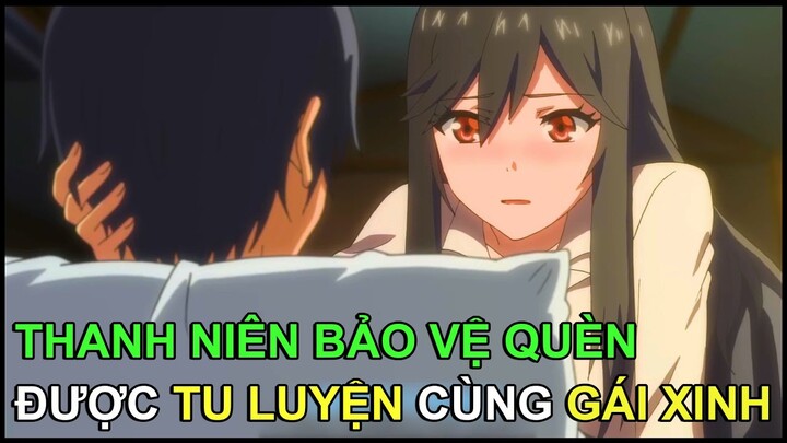 Thanh Niên Bảo Vệ Quèn, Được Tu Luyện Cùng Gái Xinh | Review Phim Anime Hay | Tóm Tắt Anime