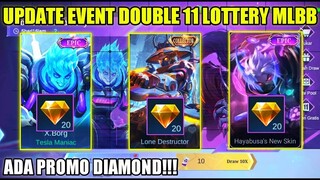 UPDATE EVENT DOUBLE 11 LOTTERY DAN PROMO DIAMOND MOBILE LEGENDS!!! SKIN EPIC HAYABUSA RILIS
