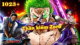 [One Piece 1023+]. Thần kiếm Zoro! Bí ẩn sau cái chết của Shimotsuki Kuina?