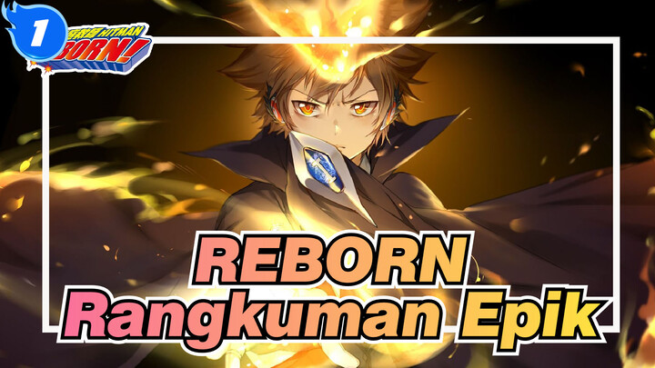 REBORN! Kompilasi Playboy, Waktu & Masa Muda Kita Terukir Pada Cincin!_1