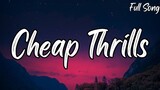 Sia - Cheap Thrills (Full Lyrics) Ft Sean Paul