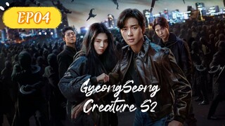 GyeongSeong Creature S2__Ep04. SUB ENG (2024)