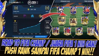 GAS!! PUSH RANK ROAD TO FIFA CHAMP 1 / JUARA FIFA 1 | FIFA MOBILE 23 | FIFA MOBILE INDONESIA TOTY 23