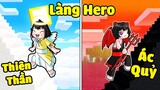 Nếu Noob Ruby Có Cuộc Sống Ở Làng Hero THIÊN THẦN Và ÁC QUỶ Thì Sẽ Như Thế Nào !?