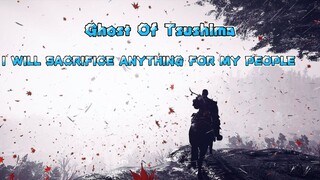 The Ghost Has No Honour(Ghost Of Tsushima)
