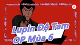 [Lupin Đệ Tam] OP Mùa 6 - THEME FROM LUPIN III 2021_2