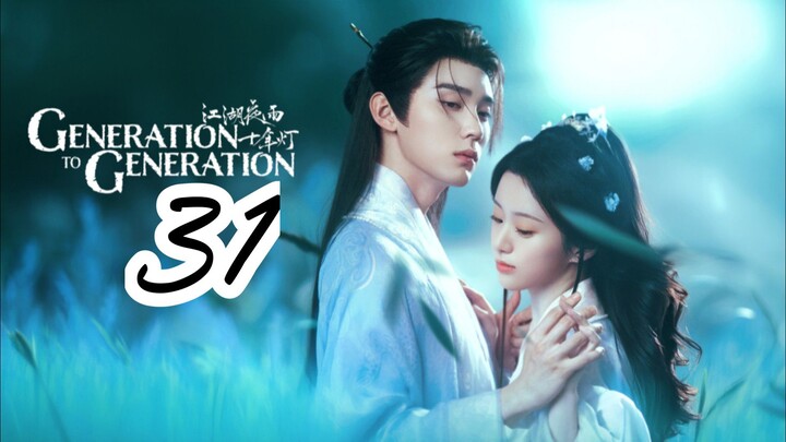 ɢᴇɴᴇʀᴀᴛɪᴏɴ ᴛᴏ ɢᴇɴᴇʀᴀᴛɪᴏɴ | ᴇᴘɪsᴏᴅᴇ 31 - ᴇɴɢ sᴜʙ