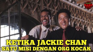 MISI JACKIE CHAN BERSAMA DETEKTIF KOCAK❗ ALUR CERITA FILM RUSH HOUR 1-3